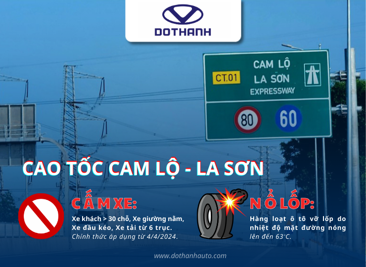 Tin tức cao tốc Cam Lộ - La Sơn: Cấm xe khách 30 chỗ, xe tải nặng và tình trạng xe vỡ lốp do mặt đường nóng
