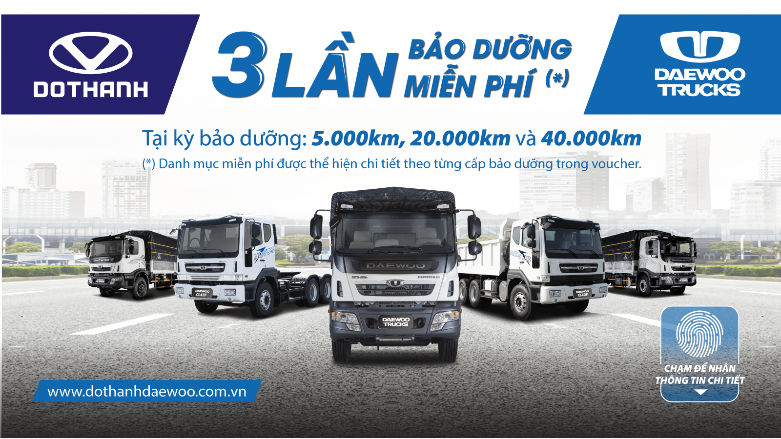 Chương trình khuyến mãi “Miễn phí 3 lần bảo dưỡng” khi mua xe Daewoo Trucks