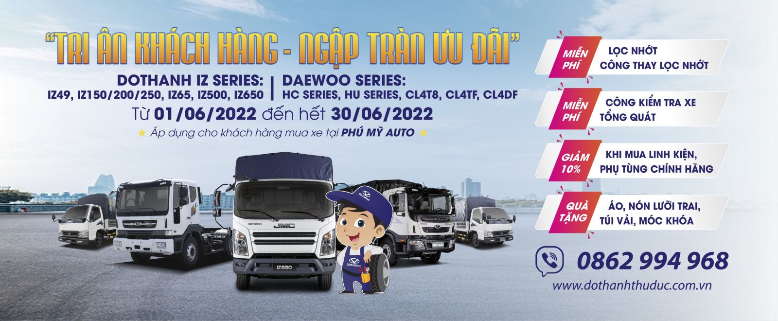 Chương trình ưu đãi dịch vụ “Tri ân khách hàng - Ngập tràn ưu đãi” dành cho mẫu xe Đô Thành IZ và Daewoo Trucks