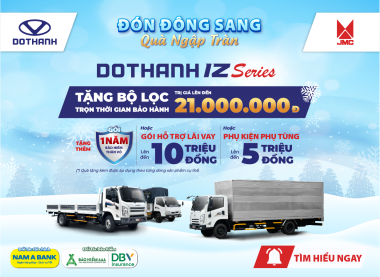 Khuyến mại Tháng 11 khi mua xe tải DOTHANH IZ | ĐÓN ĐÔNG SANG, QUÀ NGẬP TRÀN