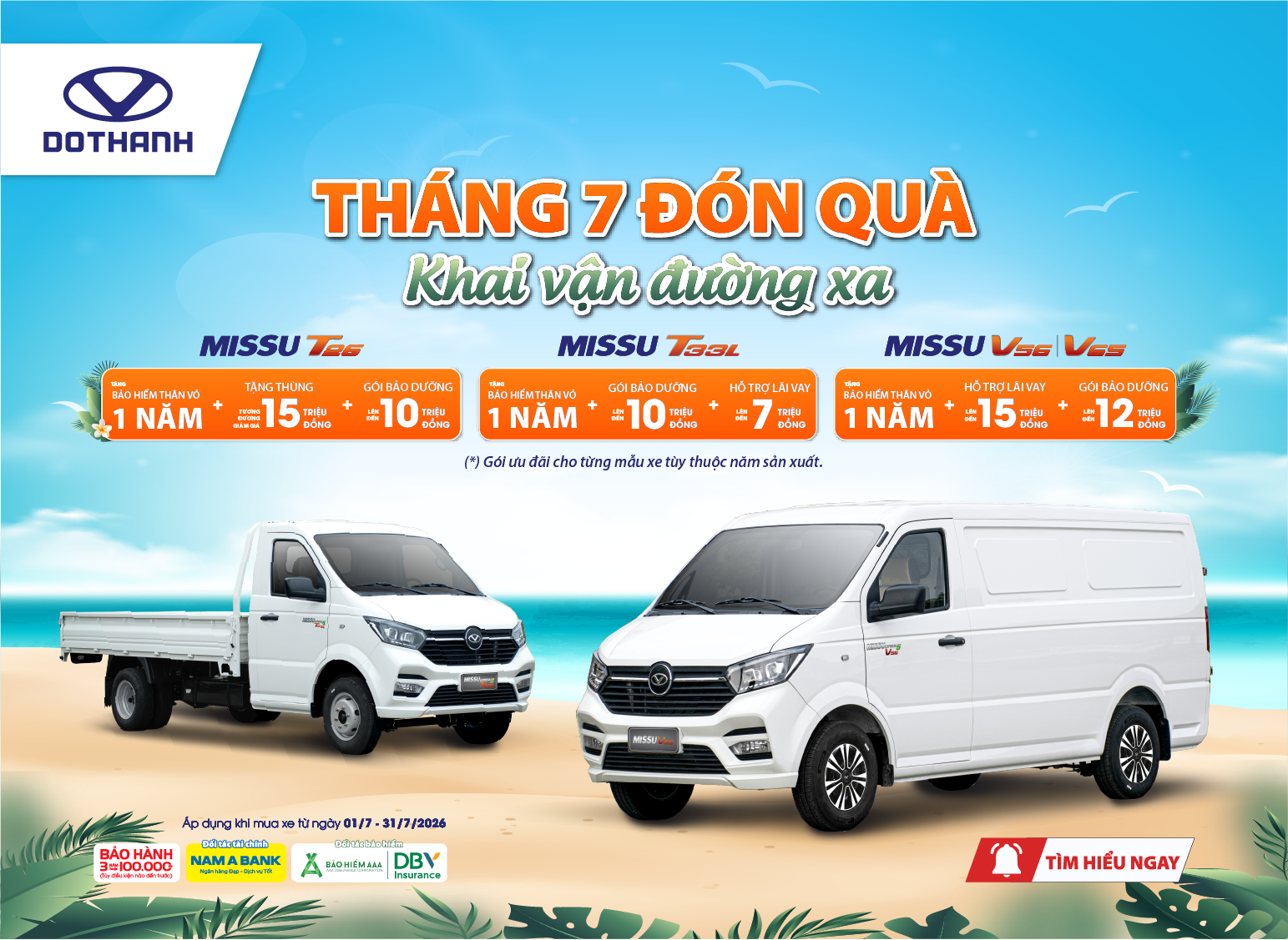 THÁNG 7 ĐÓN QUÀ KHAI VẬN ĐƯỜNG XA | KHUYẾN MẠI DOTHANH MISSU