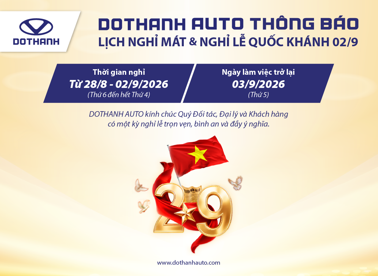 DOTHANH AUTO THÔNG BÁO LỊCH NGHỈ MÁT & NGHỈ LỄ QUỐC KHÁNH 02/9/2026