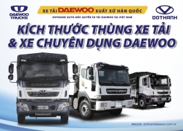 Kích thước thùng xe tải Daewoo và xe chuyên dụng Daewoo